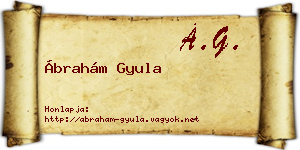 Ábrahám Gyula névjegykártya